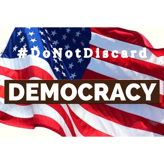 “#DoNotDiscard Democracy” - Sticker Solidarity Shop